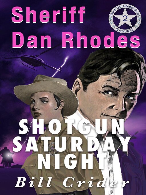 Title details for Shotgun Saturday Night by Bill Crider - Available